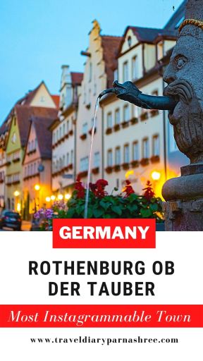 Rothenburg ob der Tauber, The Most Instagramable Town, Germany